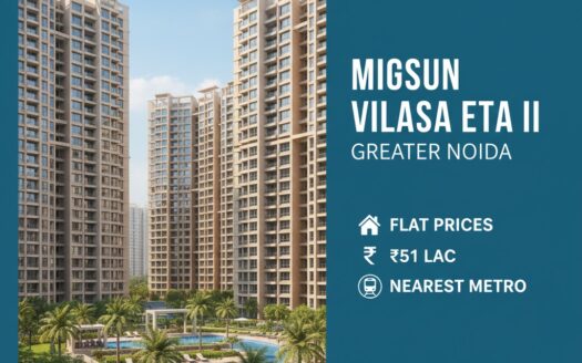 Migsun Vilaasa 2 BHK and 4 BHK luxury apartment building in Sector Eta II Greater Noida near Depot Metro